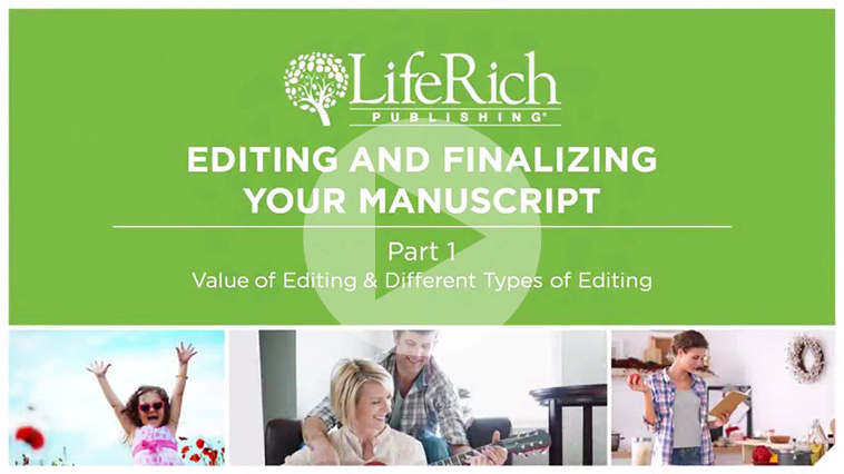 Editing and Finalizing Your Manuscript Part 1
